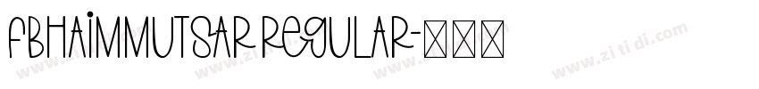 FbHaimMutsar Regular字体转换